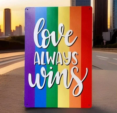 Blechschild Love always LGBT CSD Demo Liebe Regenbogen 🌈 Geschenk Spruch (F96) - Bild 1 von 2