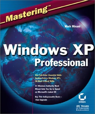 Mastering Windows XP Professionell Taschenbuch Mark Minasi