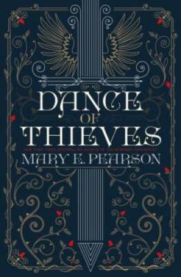 Dance of Thieves - Hardcover By Pearson, Mary E. - GOOD