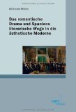 Das romantische Drama und Spaniens literarisc...