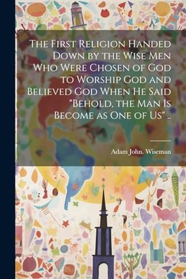 Wiseman - Die erste Religion, die von den Weisen überliefert wurde, die auserwählt wurden - J555z