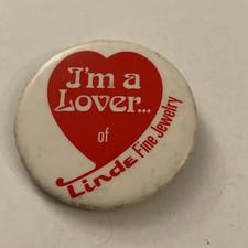 Vintage I’m A Lover Of Linde Fine Jewelry Button Pin PB5M