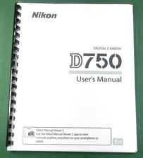 Nikon D750 User's / Instruction Manual: 538 Pages  Protective Covers