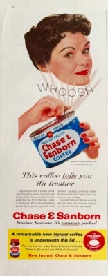1956 Chase & Sanborn Coffee PRINT AD Whoosh This Coffee Tells You Its Fresher