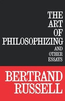 The Art Of Philosophizing Bertrand Russell Taschenbuch Kartoniert / Broschiert