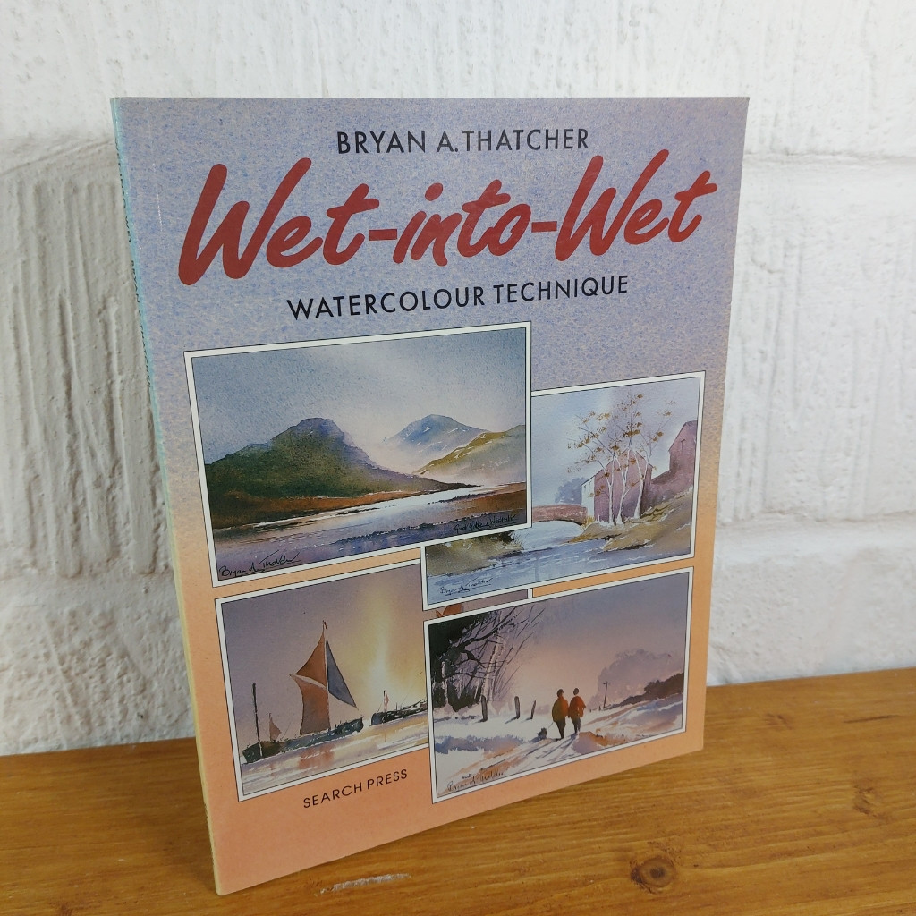 Wet-into-wet: Watercolour Technique — Bryan A. Thatcher