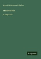 Mary Wollstonecraft Shelley | Frankenstein | Taschenbuch | Englisch (2025)