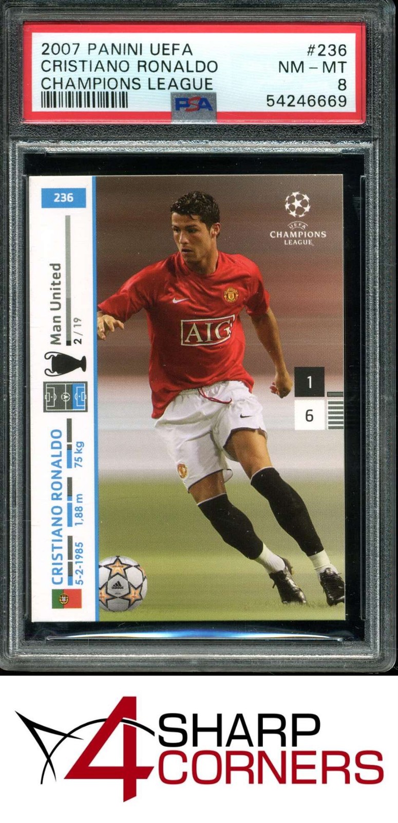 2007 PANINI UEFA CHAMPIONS LEAGUE #236 CRISTIANO RONALDO PSA 8