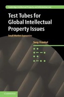 Susy Frankel | Test Tubes For Global Intellectual Property Issues | Buch (2015)