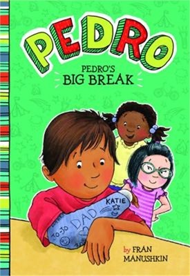 Pedro's Big Break (Paperback or Softback)