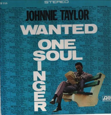 Johnnie Taylor Wanted One Soul Singer JAPAN NEAR MINT Atlantic Vinyl LP
