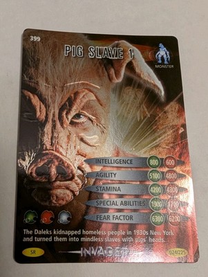 Pig Slave 1 399 Invader Doctor Who Battles In Time CCG - Super Rare 024/225