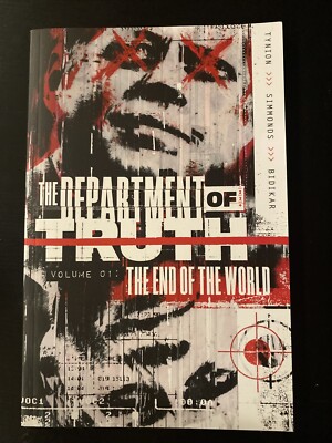 Department of Truth, Vol 1: The End Of The World...PAPERBACK 2021
