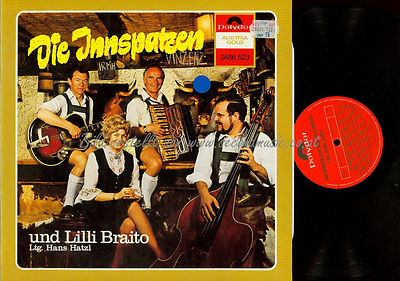 LP--DIE INNSPATZEN UND LILLI BRAITO
