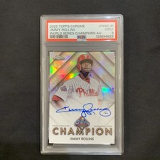 2025 Topps Chrome Jimmy Rollins World Series Champions Auto /100 PSA 9 #WSCJR
