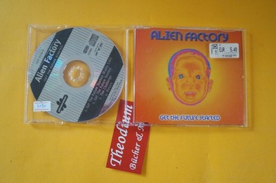 Alien Factory - Get the Future started (Maxi CD) (#4180)