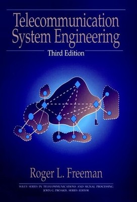 Telecommunication System Engineering (Wiley Series in Telecommunications and...