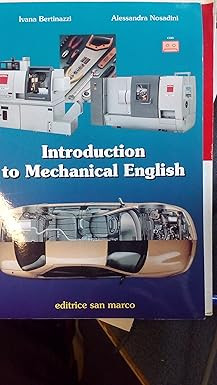 Introduction to mechanical english. Per le Scuole superiori. Con audio