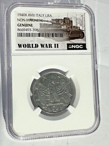 1940 R WWII Non-Magnetic Italy Lira (Fascist Era) certified Genuine by NGC