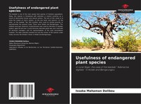 Issaka Mahaman Dalibou | Usefulness Of Endangered Plant Species | Taschenbuch