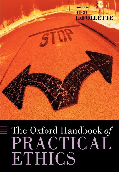 The Oxford Handbook Of Practical Ethics Hugh Lafollette Taschenbuch Englisch-image