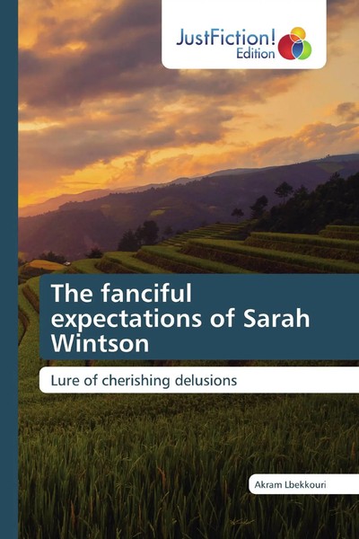 Akram Lbekkouri | The Fanciful Expectations Of Sarah Wintson | Taschenbuch-image