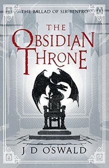 The Obsidian Throne (The Ballad of Sir Benfro) von Oswal... | Buch | Zustand gut