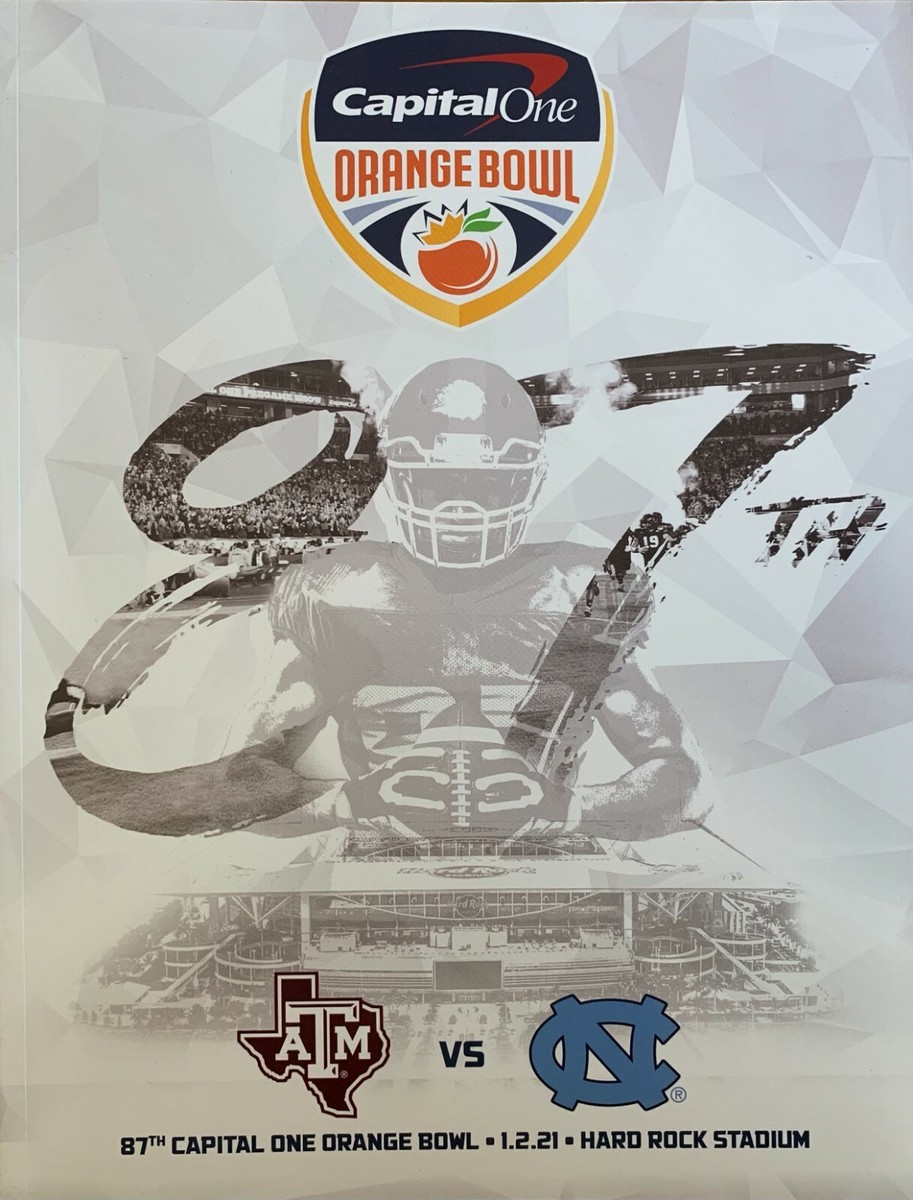 2021 ORANGE BOWL PROGRAM TEXAS A M AGGIES NORTH CAROLINA UNC TAR