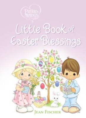 Precious Moments Little Book of Easter Blessings - Board book - VERY GOOD