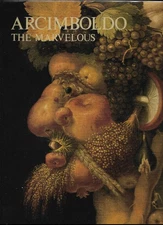 Arcimboldo the Marvelous by Andre Pieyre de Mandiargue (1978, Hardcover)
