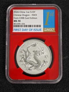 2026 China S10Y Dragon First Day of Issue NGC MS 70 Silver Coin UNC