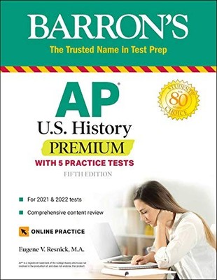 AP US History Premium: With 5 Practice Tests (Barron's Test Prep) - GOOD