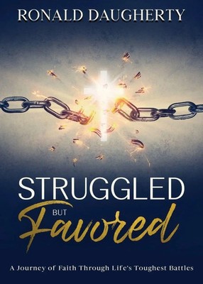 Ronald Daugherty | Struggled but Favored | Taschenbuch | Englisch (2025)