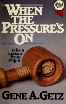 #ad When the Pressure#x27;s On Paperback Gene A. Getz $8.52