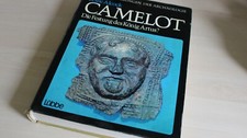 Camelot : die Festung d. König Artus? Ausgra...