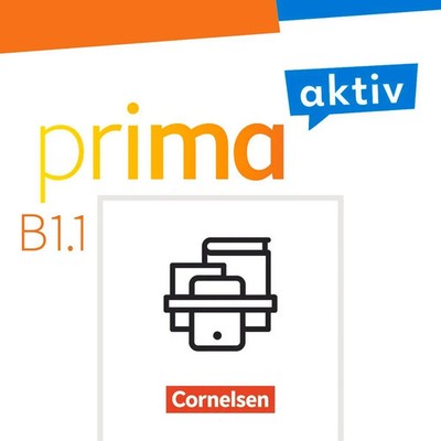 Prima aktiv B1. Band 1 - Kursbuch inkl. E-Book und Arbeitsbuch inkl. E-Book...
