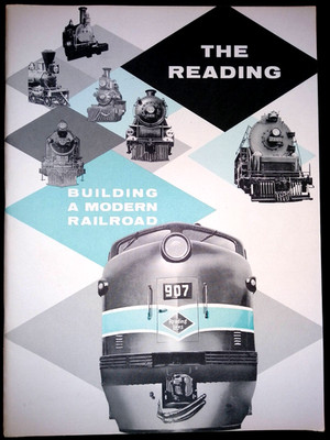 Vintage Railroad Booklet | The Reading Building A Modern Railroad Published 1958