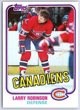 LARRY ROBINSON 1981-82 TOPPS 81-82 NO 31 NRMINT+                  58320