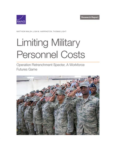 Managing Military Personnel Costs: Operation Retrenchment Specter, a Workforce F - Picture 1 of 1