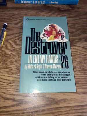 The Destroyer, In Enemy Hands By Richard Sapir/Warren Murphy 1977 Pinnacle Paper