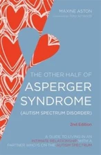 The Other Half of Asperger Syndrome (Autism Spectrum Disorder): A Guide t - GOOD