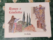 Romeo e Giulietta - Shakespeare per bambini - Diki-Books di Digbi Odoni 1979