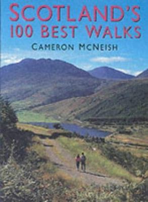 Scotlands 100 Best Walks by Cameron McNeish (1999-09-03) by Cameron McNeish