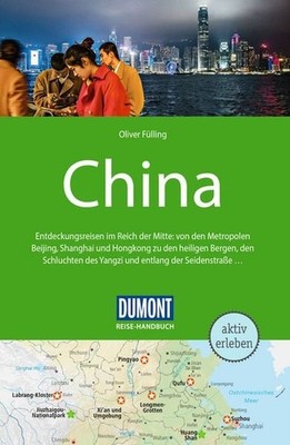 DUMONT Reise-Handbuch Reiseführer China mit Extra-Reisekarte