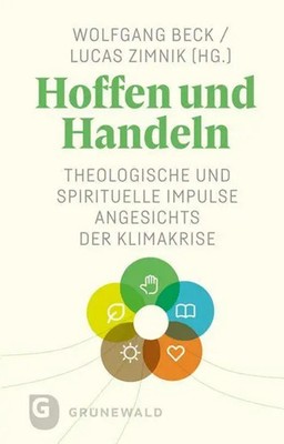 Hoffen und Handeln | Wolfgang Beck (u. a.) | Buch | 160 S. | Deutsch | 2026