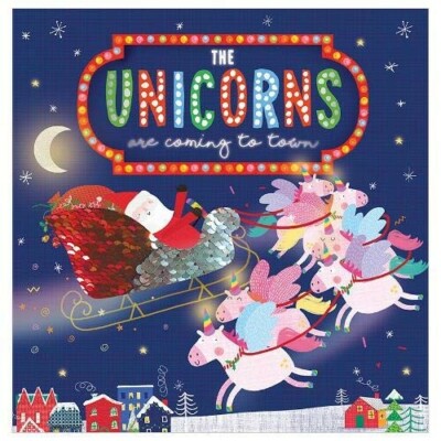 The Unicorns are coming to town-Storybook (Make Believe Ideas)2020 New