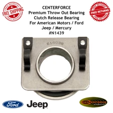 Centerforce Clutch Throwout Bearing For American Motors/Ford/Jeep/Mercury #N1439