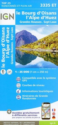 Le Bourg D'Oisans L'Alpe d'Huez Grandes Rousses Sept Laux 1:25 000 | 2021