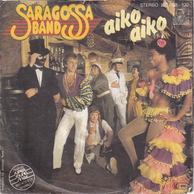 -1648- Saragossa Band - Aiko Aiko -7''-Single- vg+