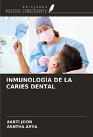 Aarti Joon (U. A.) | InmunologÍA De La Caries Dental | Taschenbuch | Spanisch